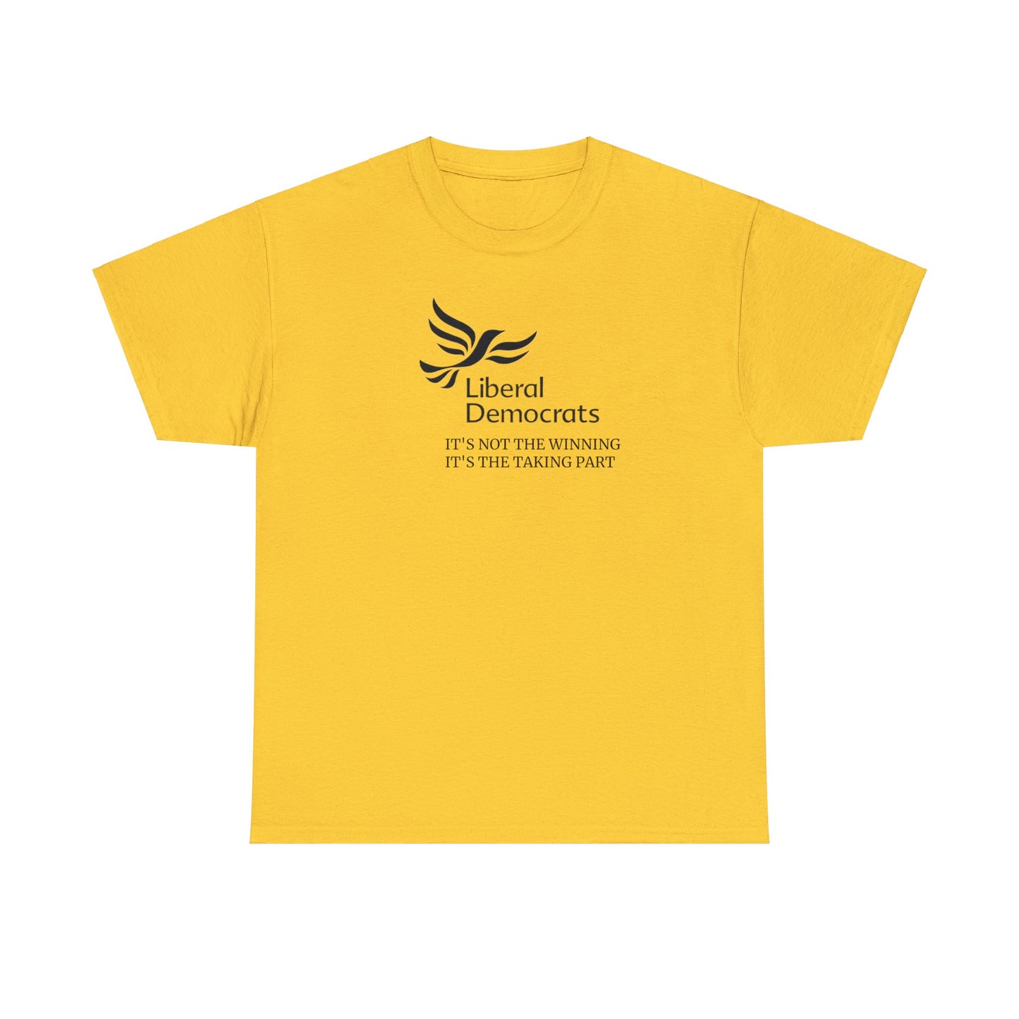 Liberal Democrats It's The Taking Part That Counts, Political T-Shirt