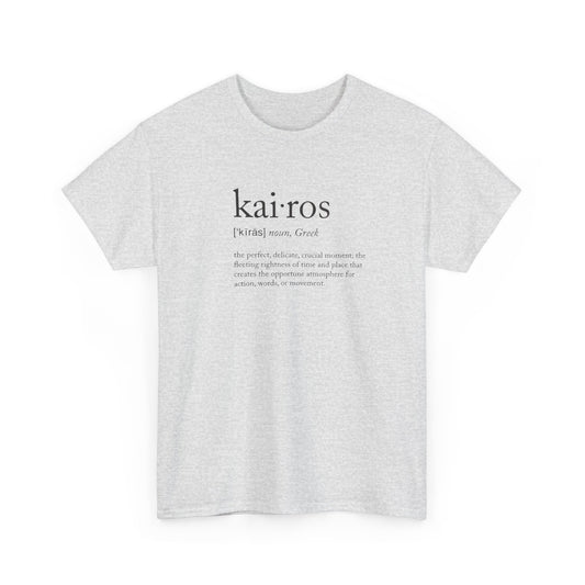 Kairos, Greek Noun, the Fleeting Crucial Delicate Moment of Perfection T-Shirt