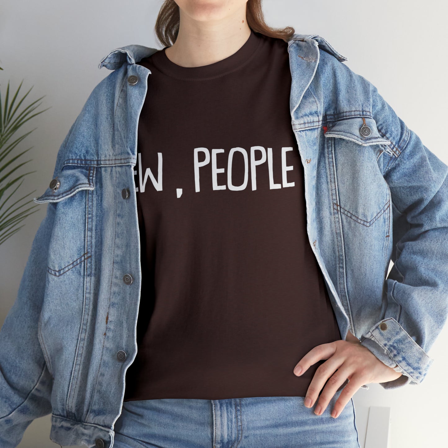 Ew, People ヘビーコットン Tシャツ ユニセックスサイズ 面白い レディース メンズ