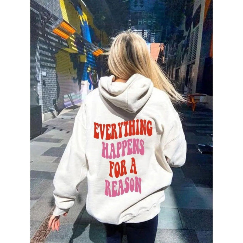 Everything Happens For a Reason, Positive Vibes Hoodie