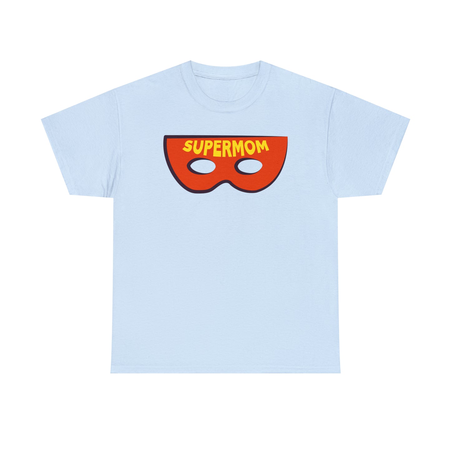 Super Mom! Mother's Day T-Shirt Gift