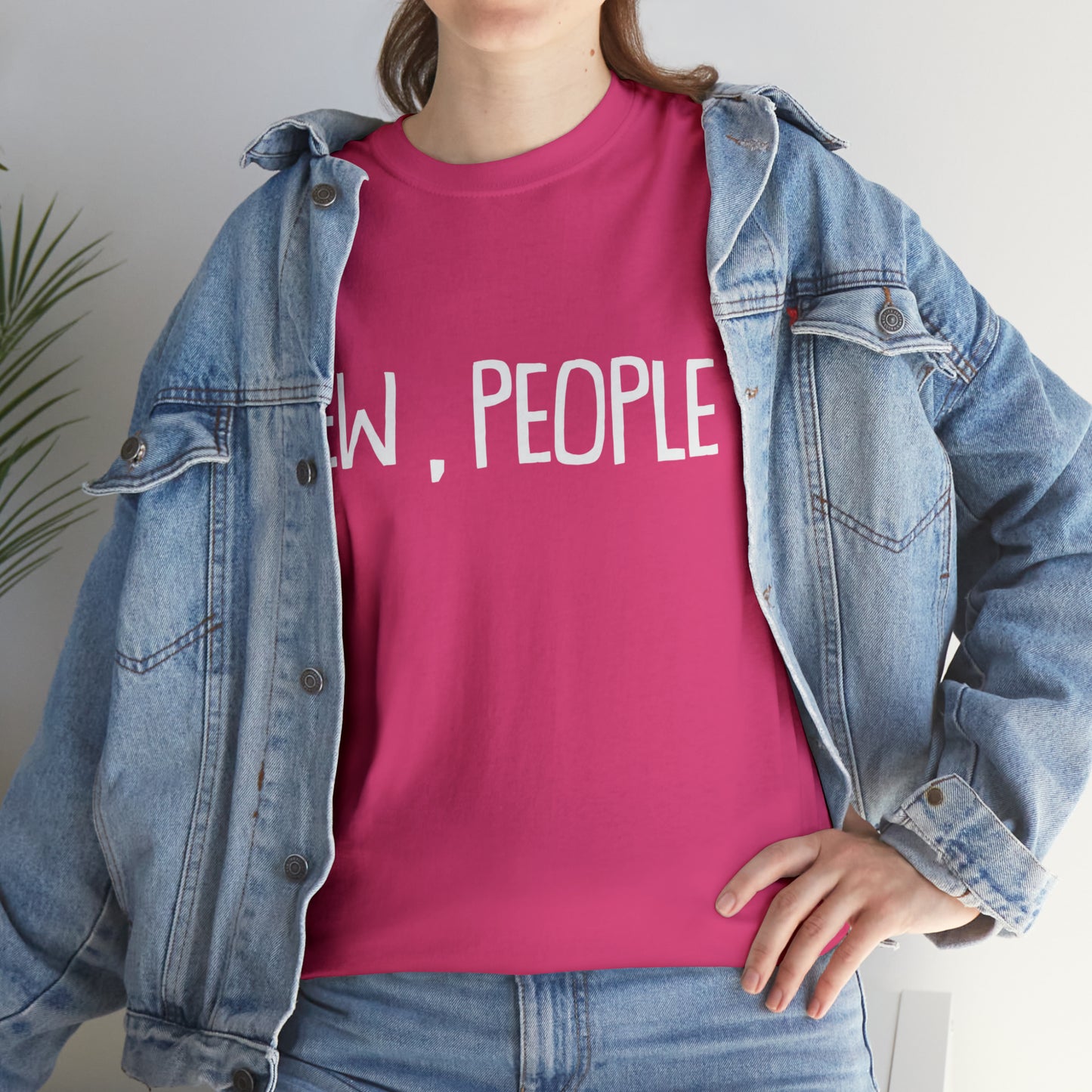 Ew, People ヘビーコットン Tシャツ ユニセックスサイズ 面白い レディース メンズ