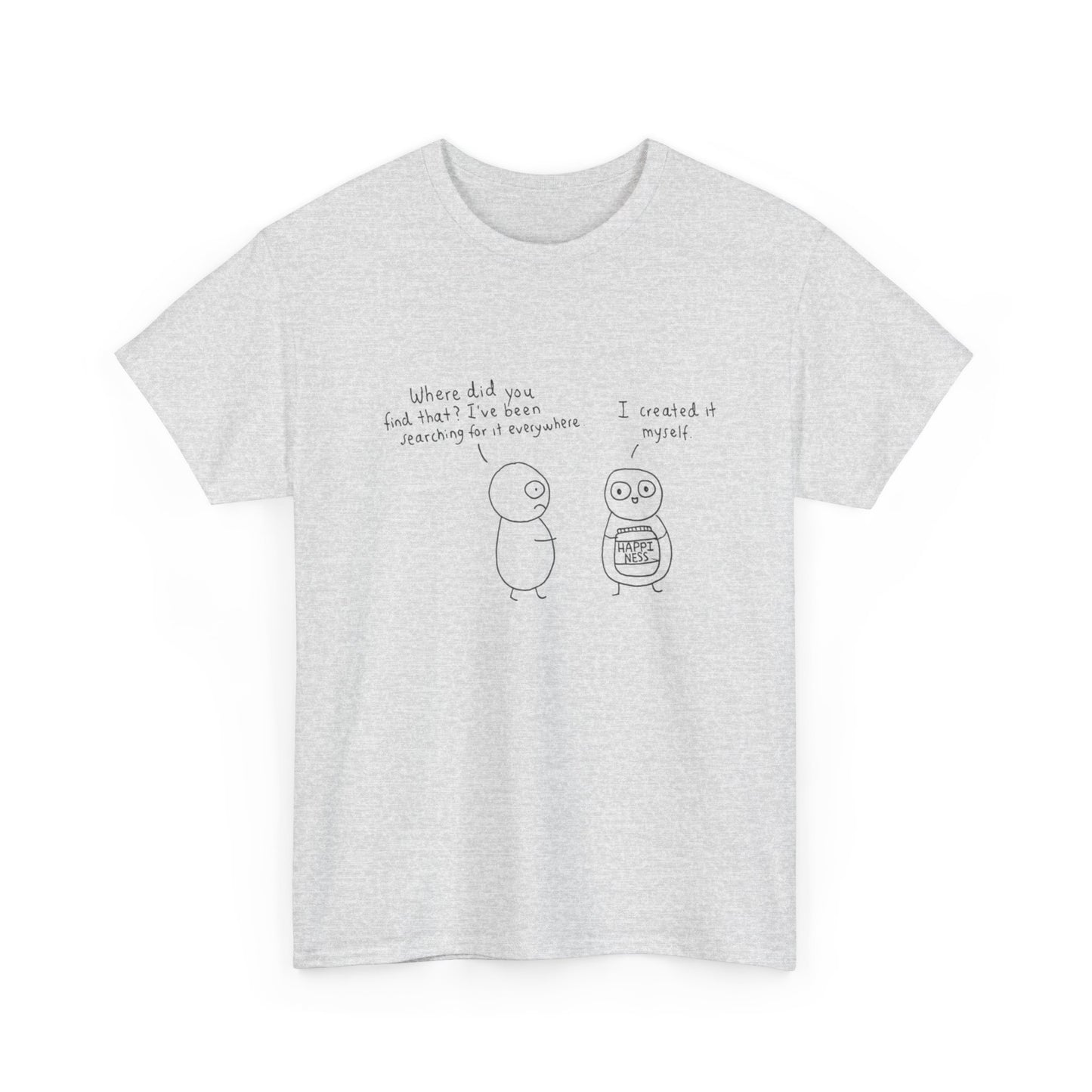 Happiness, Cartoon Art, Positive Vibes T-Shirt