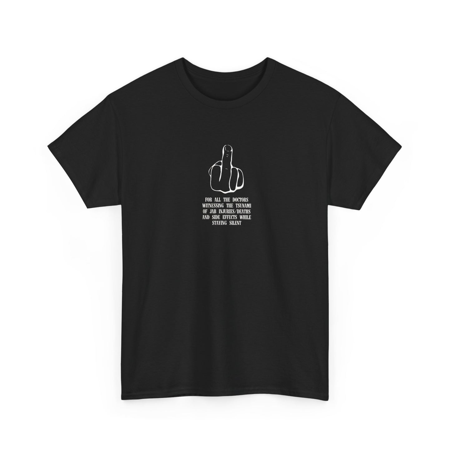 Vaccine Injuries and Deaths, Protest T-Shirt
