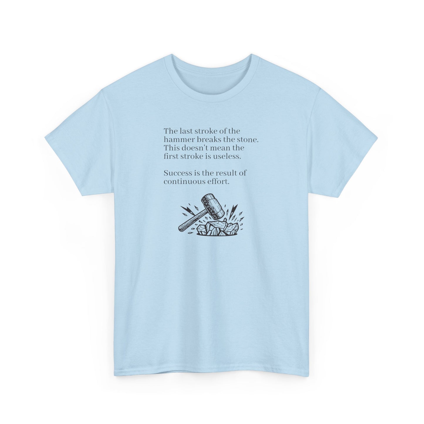 Success is the Result of Continuous Effort, Positive Vibes T-Shirt