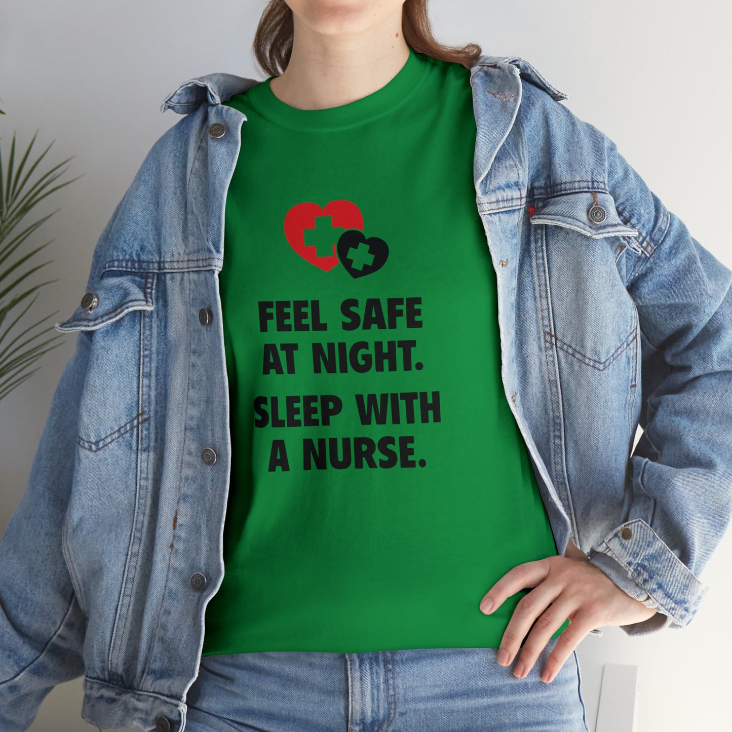 Feel Safe With a Nurse Funny T-Shirt