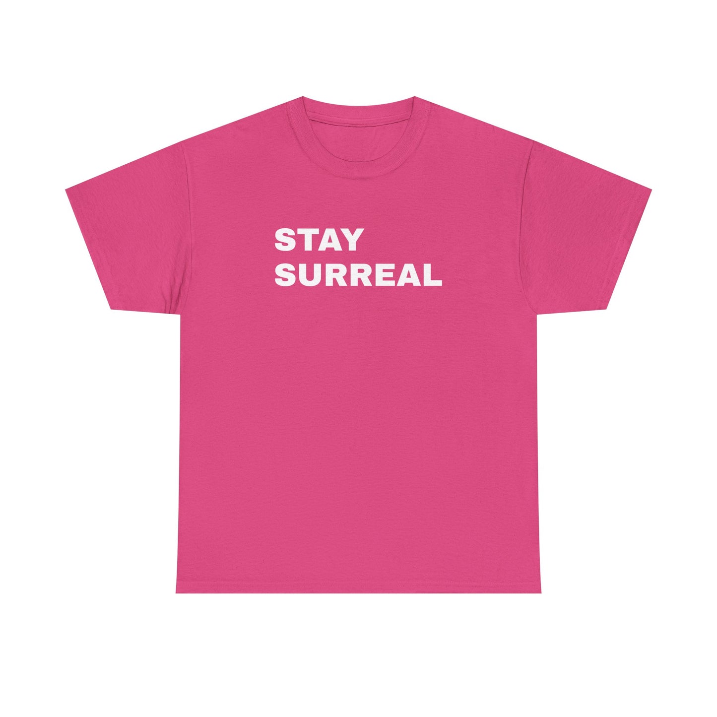 Stay Surreal T-Shirt