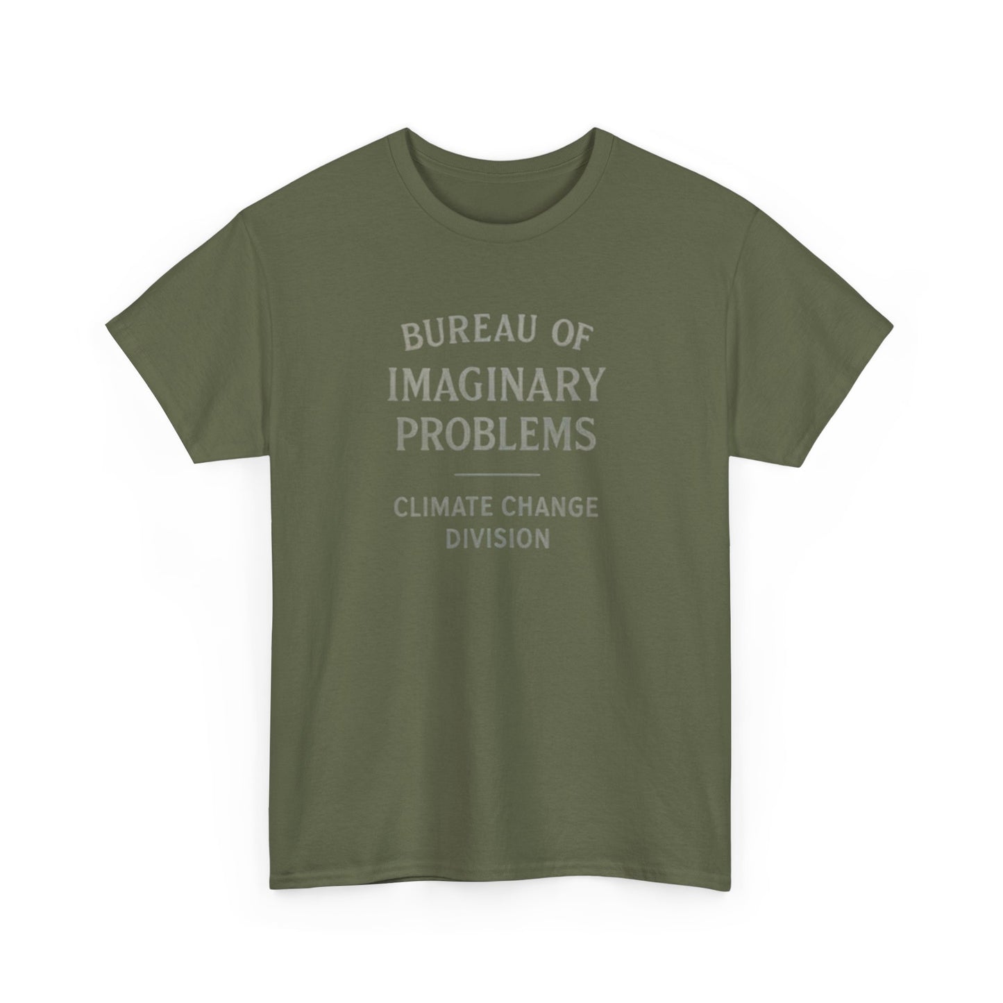 Bureau of Imaginary Problems, Climate Change Division T-Shirt