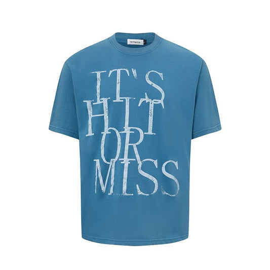 It's Hit or Miss, Teenager T-Shirt