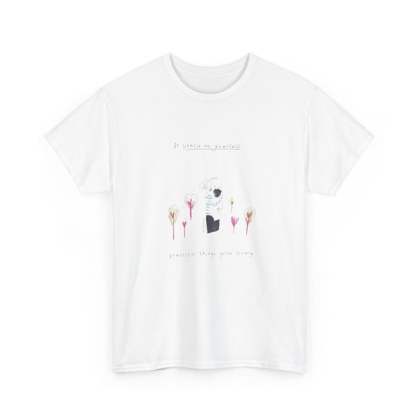 Be Gentle On Yourself, Mental Wellness T-Shirt