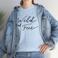 Wild and Free T-Shirt