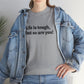 Life is Tough, But So Are You! Cotton T-Shirt