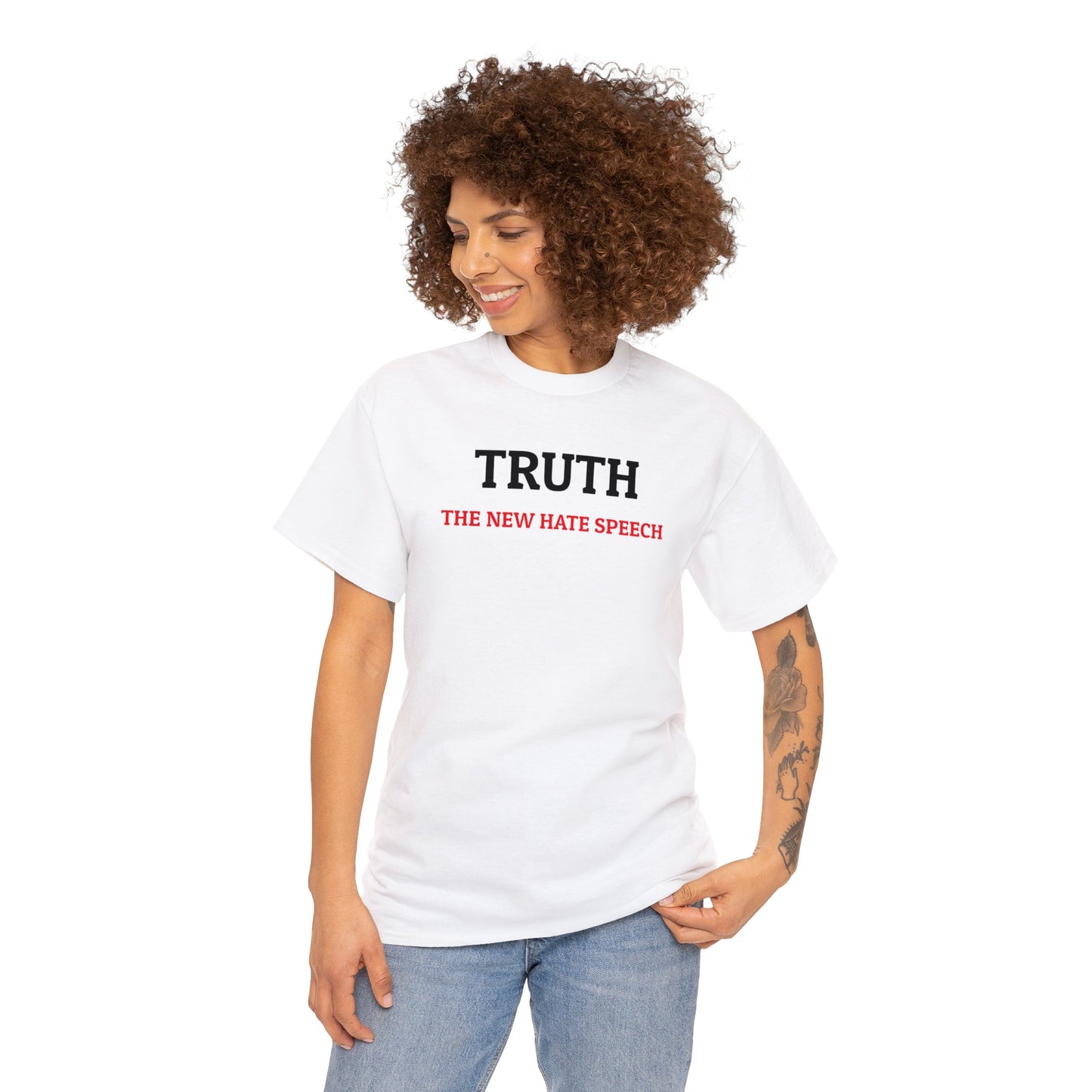 'TRUTH - THE NEW HATE SPEECH'  T-Shirt