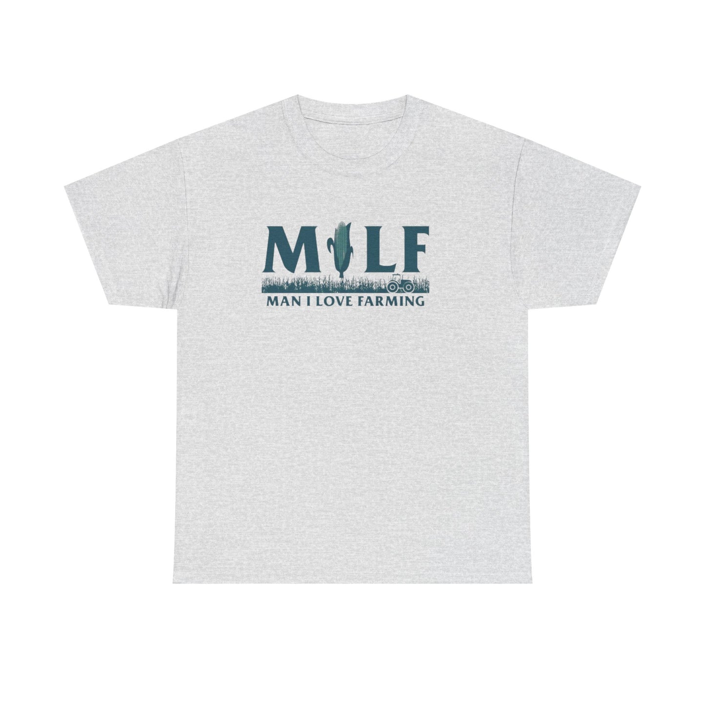 Man I Love Farming 'MILF', Farmers T-Shirt