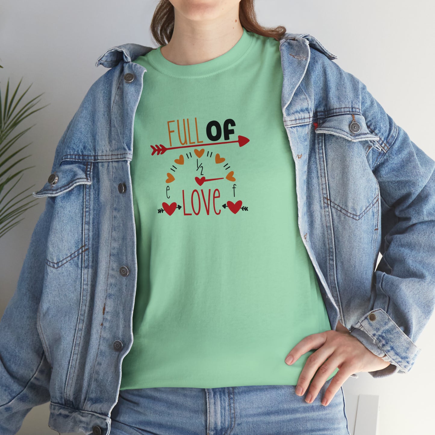 Full Of Love T-Shirt