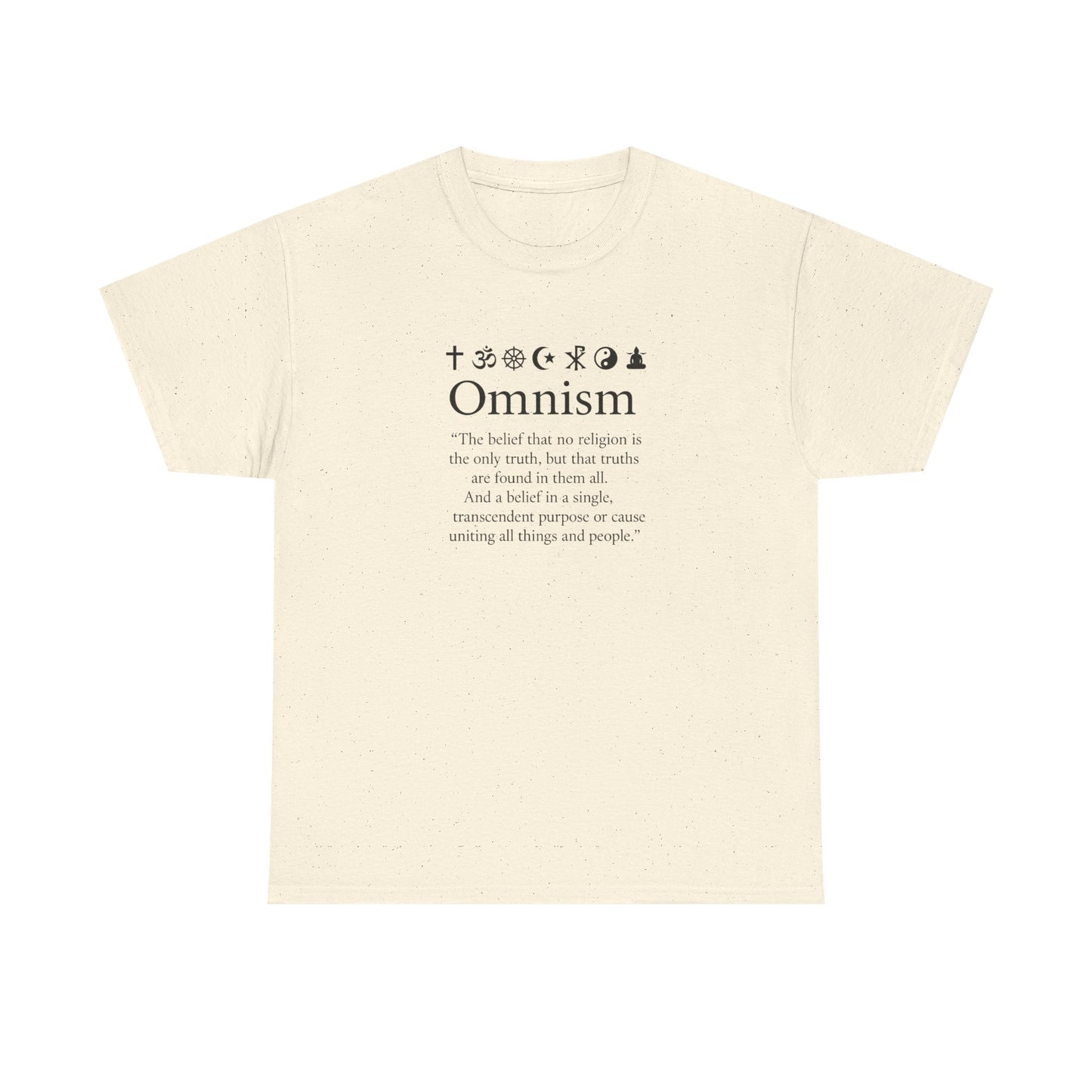 Omnism, One God, One People Spiritual T-Shirt