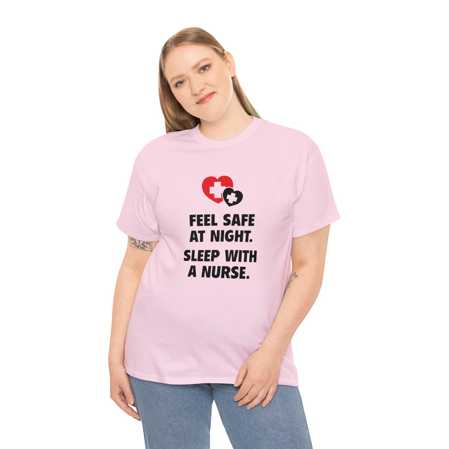 Feel Safe With a Nurse Funny T-Shirt