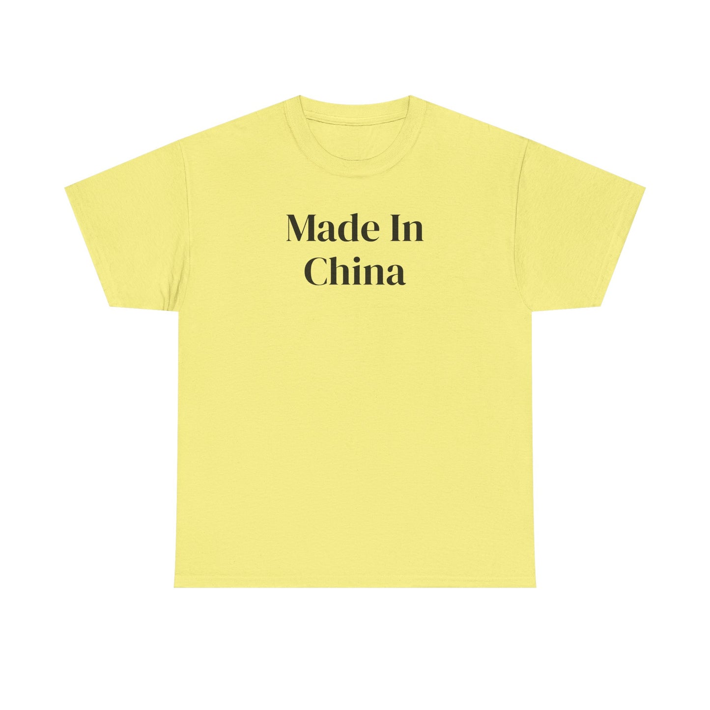 Made In China T-Shirt