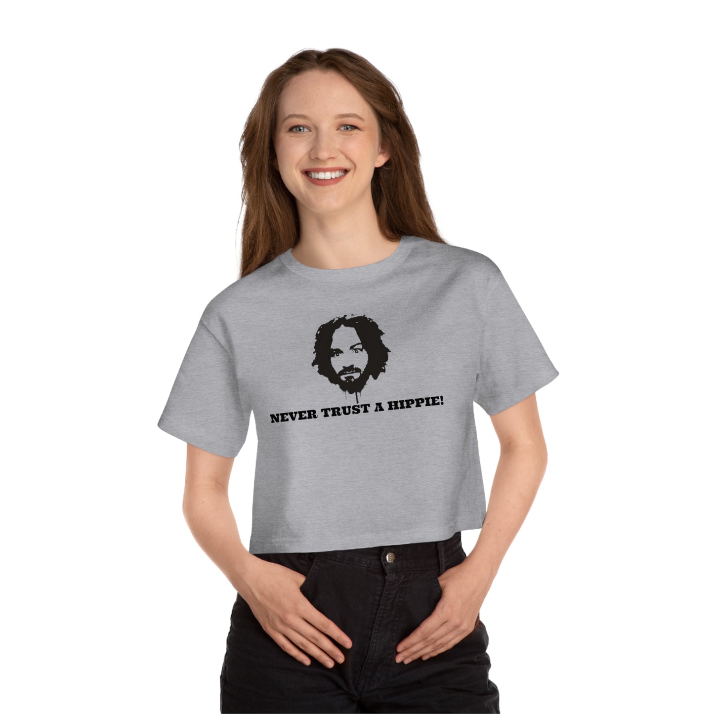 Never Trust a Hippie! Women's Heritage Cropped T-Shirt