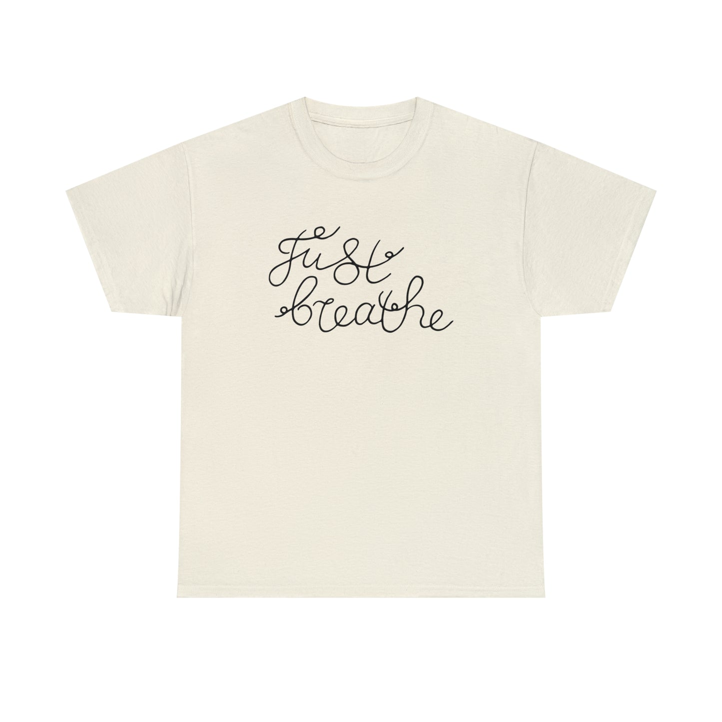 Just Breathe T-Shirt