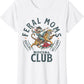 'Feral Moms Social Club' Women's Cotton T-Shirt
