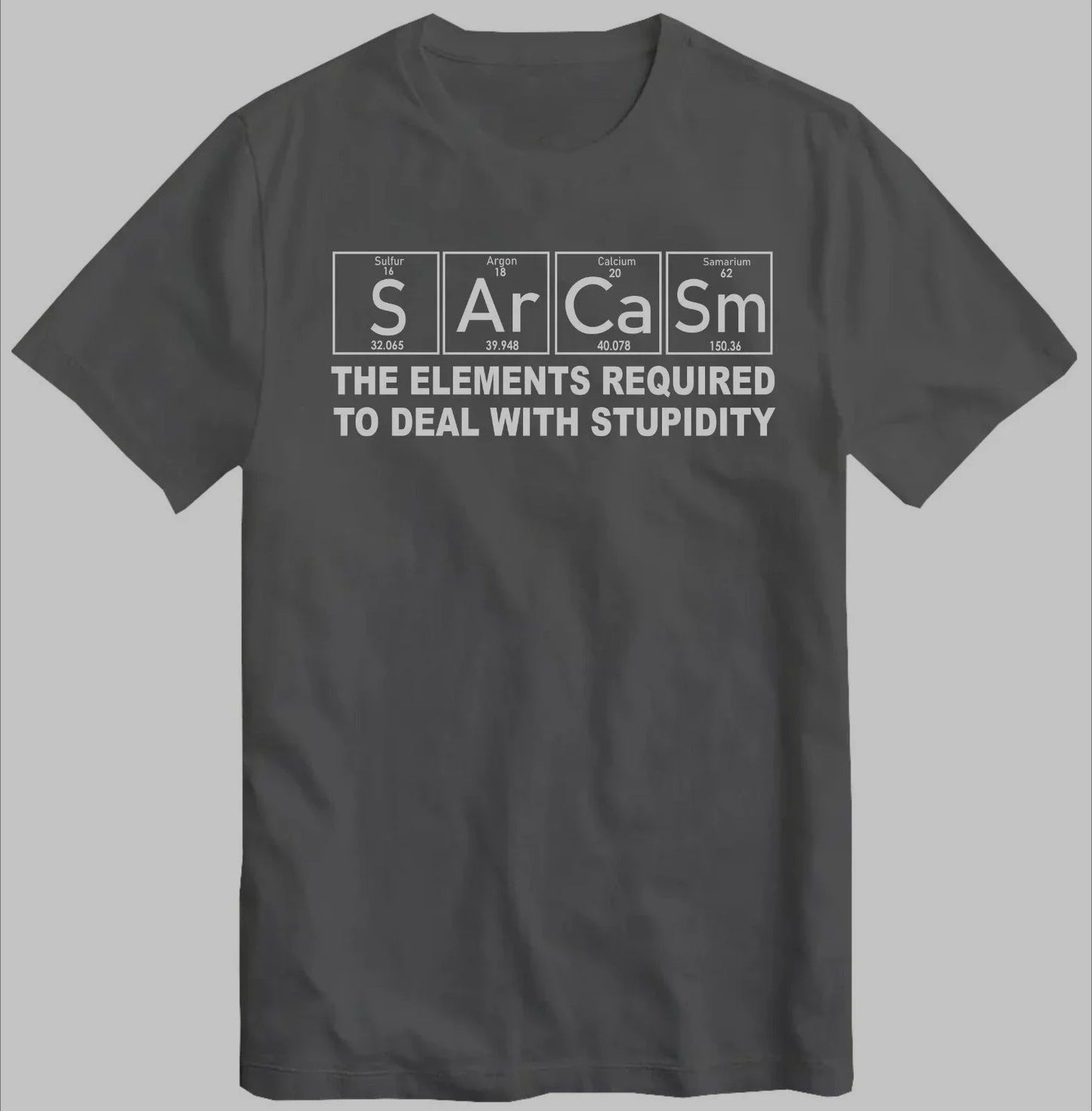 Funny 'Sarcasm Elements' Periodic Table T-Shirt, Science Chemistry Humour