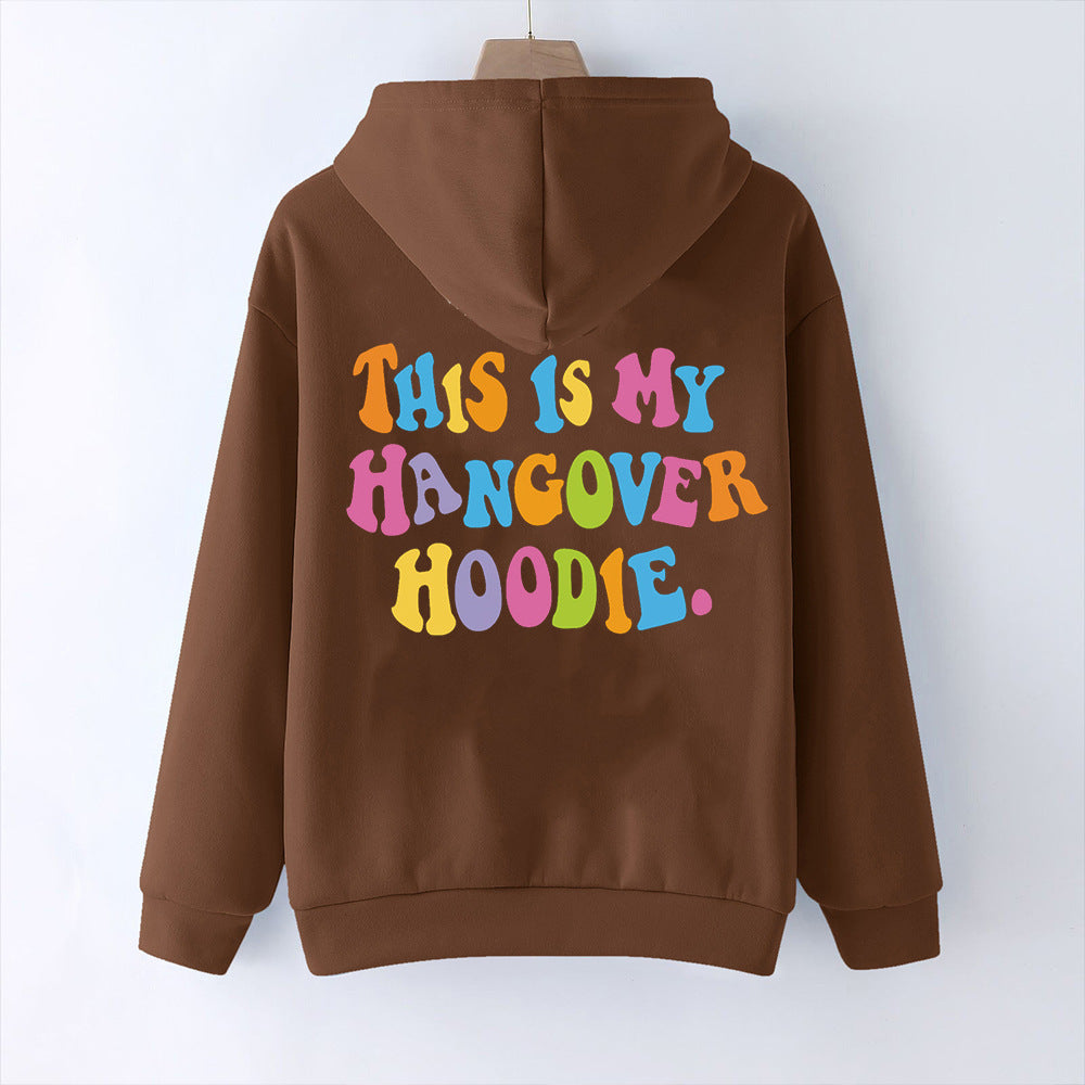 'Hangover Hoodie' Fleece-Lined Hoodie