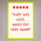 Chef Was Cute, Framed Wall Art