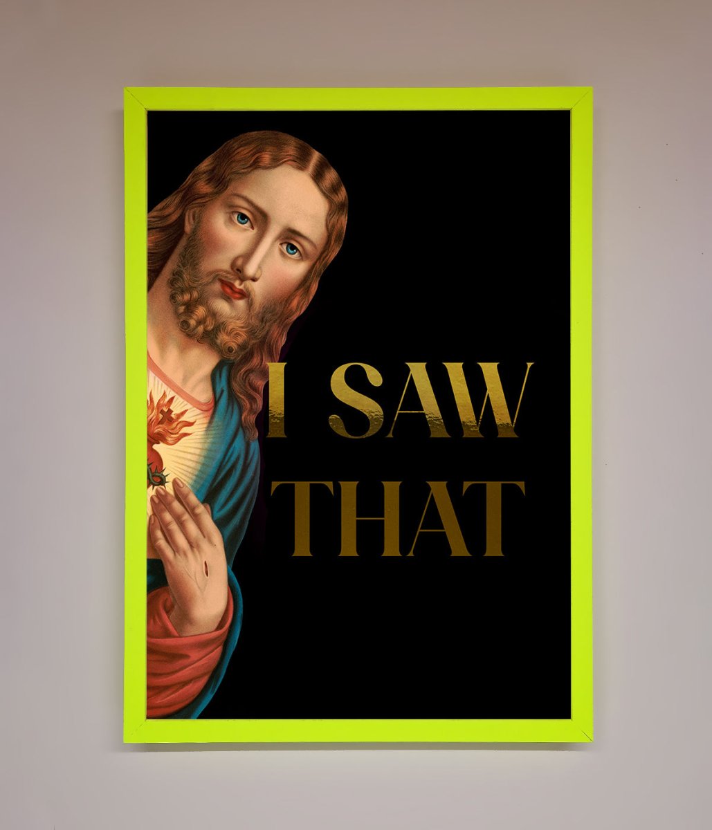 I Saw That! Foil Art Print