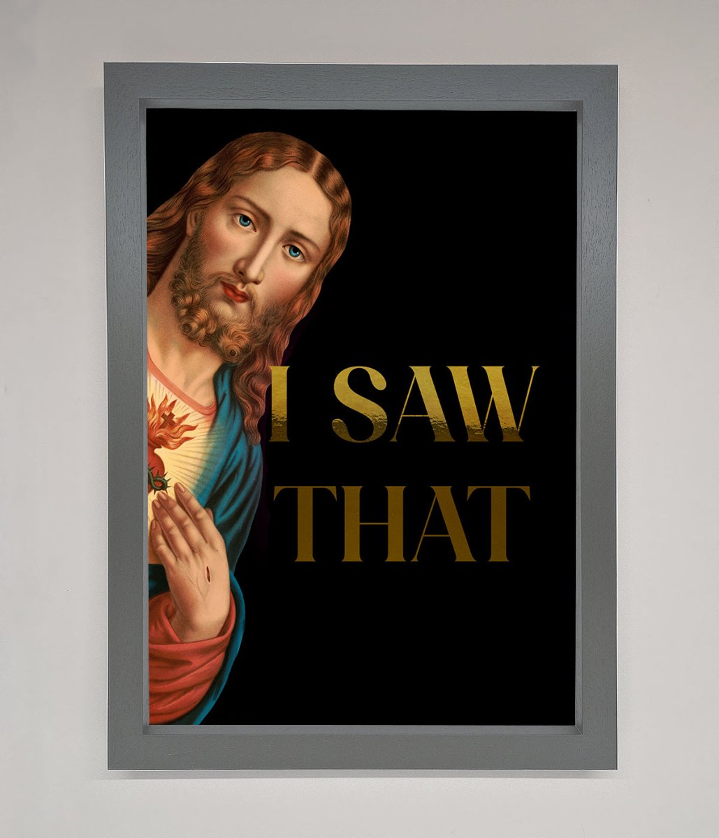 I Saw That! Foil Art Print