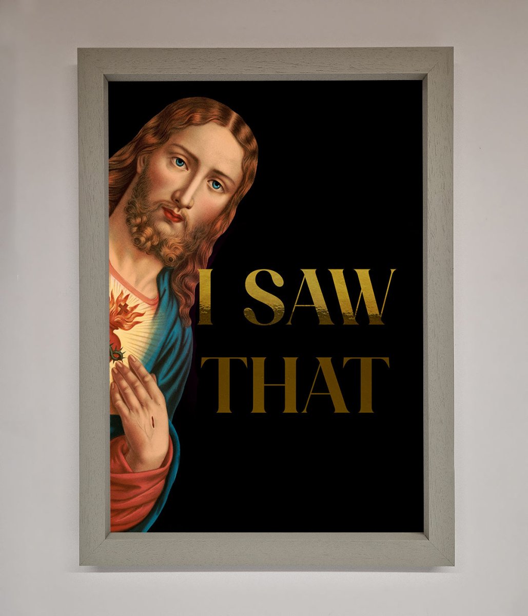 I Saw That! Foil Art Print