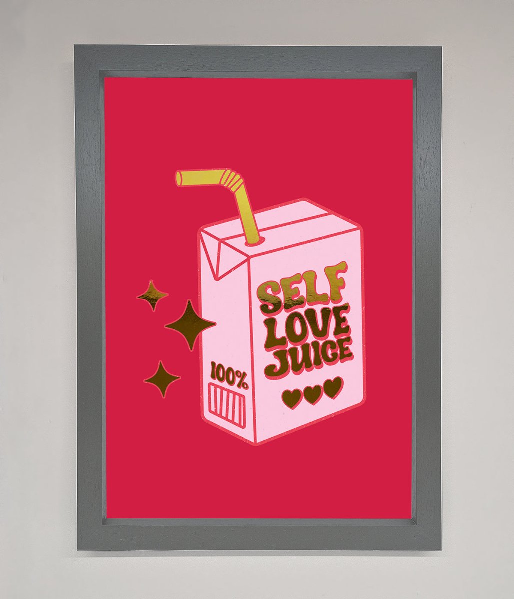 Self Love Juice Framed Foil Print