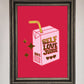 Self Love Juice Framed Foil Print