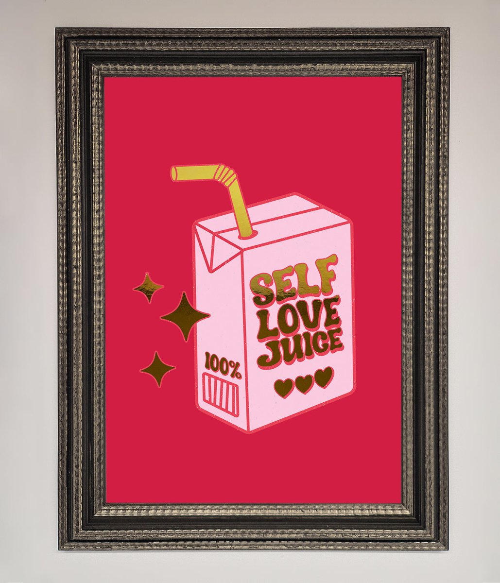 Self Love Juice Framed Foil Print