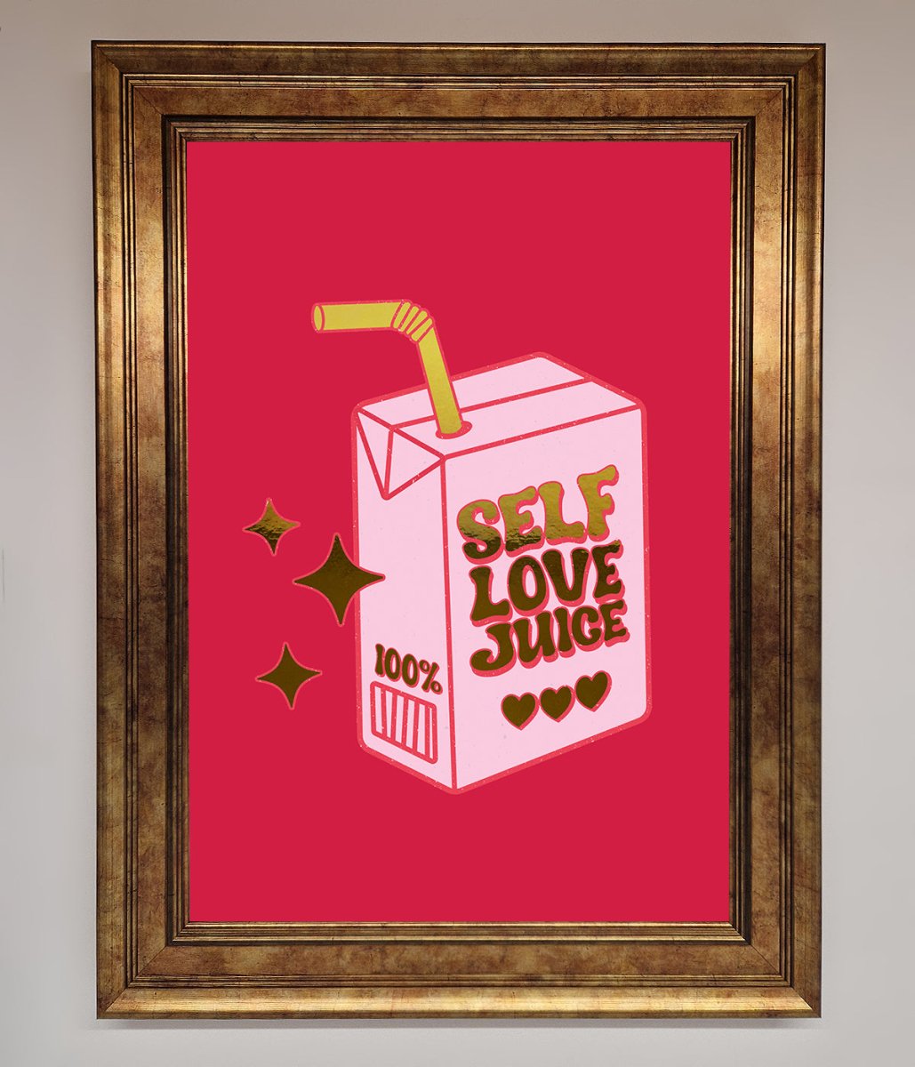 Self Love Juice Framed Foil Print