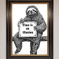 Time is an Illusion Sloth Black Framed Poster