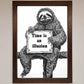Time is an Illusion Sloth Black Framed Poster