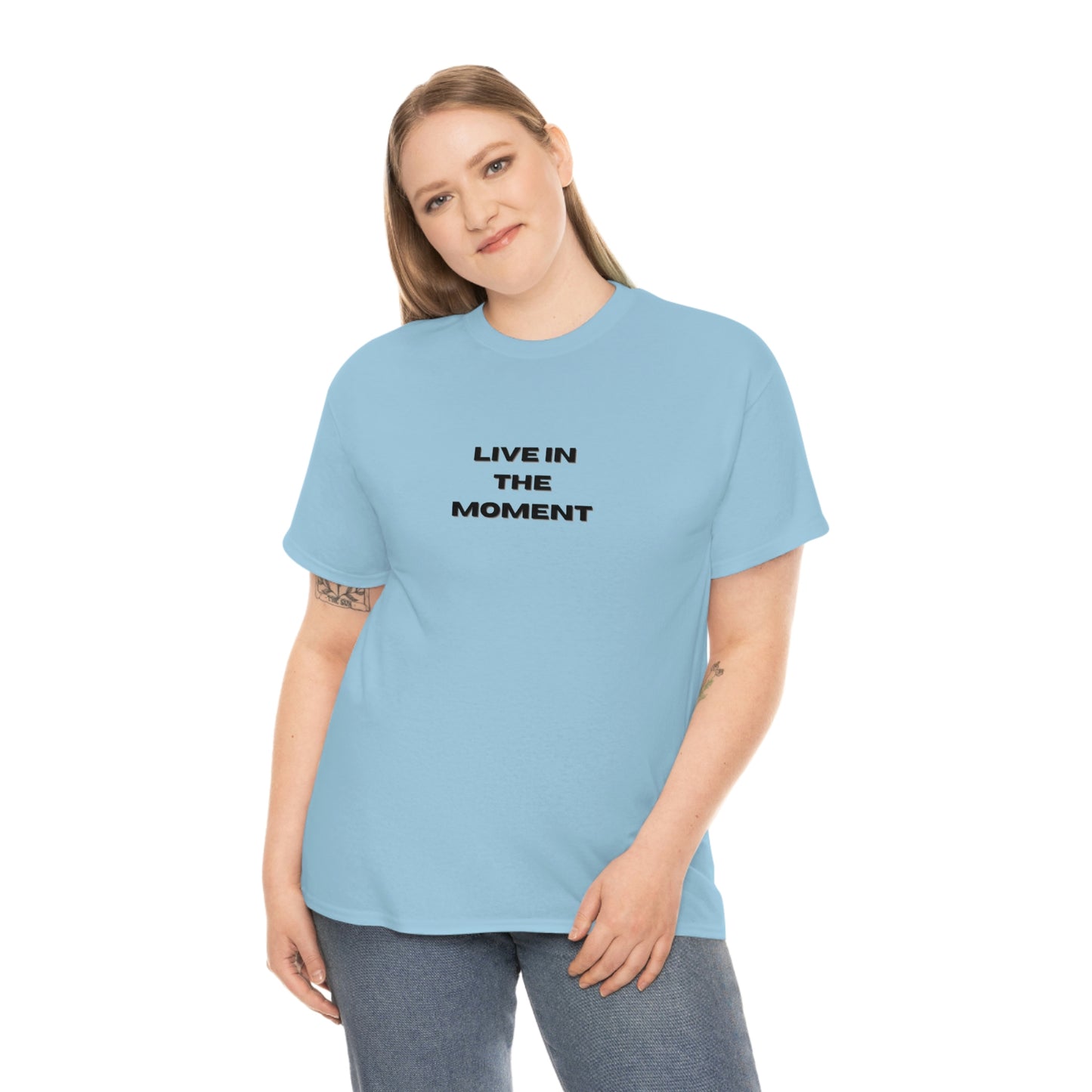 Live In The Moment T-shirt en coton épais Tailles unisexes Funny Women's Men's