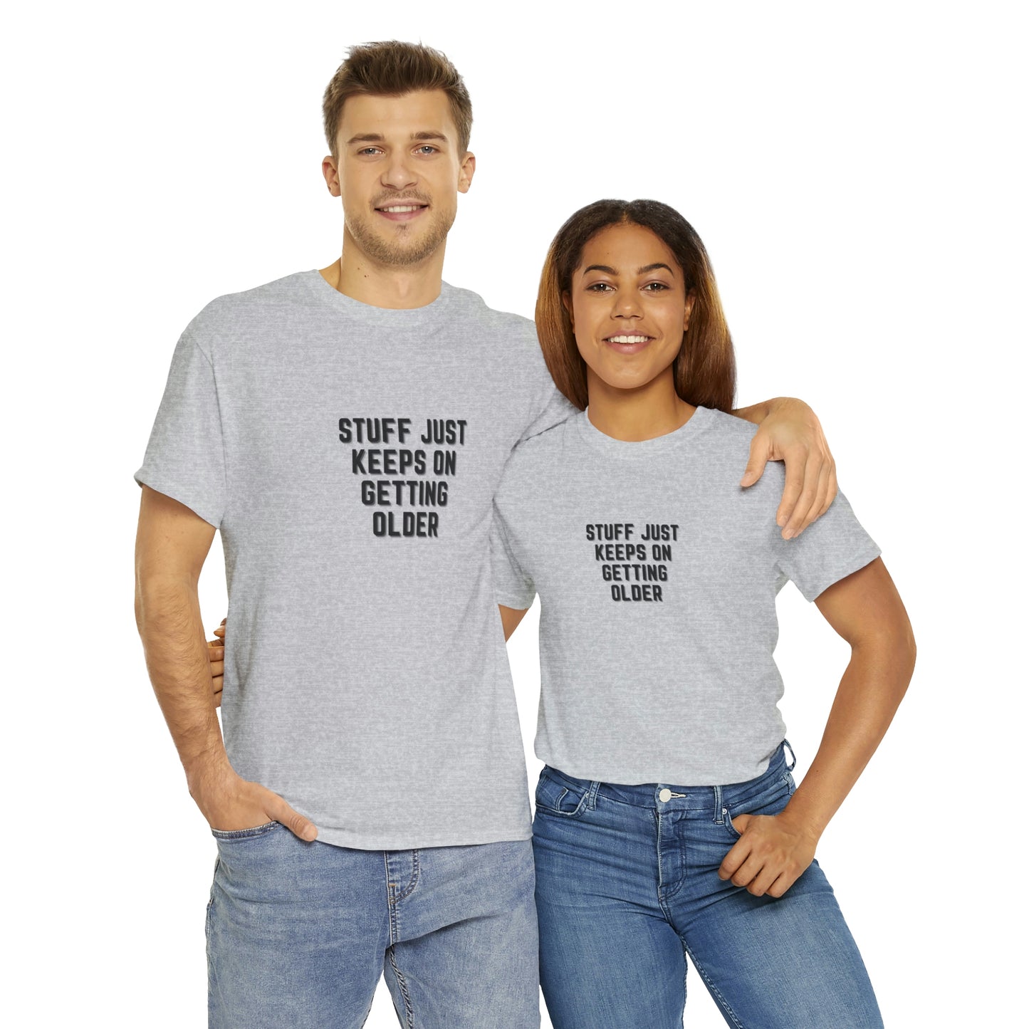 STUFF JUST KEEPS ON GETTING OLDER T-shirt en coton épais