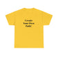 Create Your Own Path T-Shirt