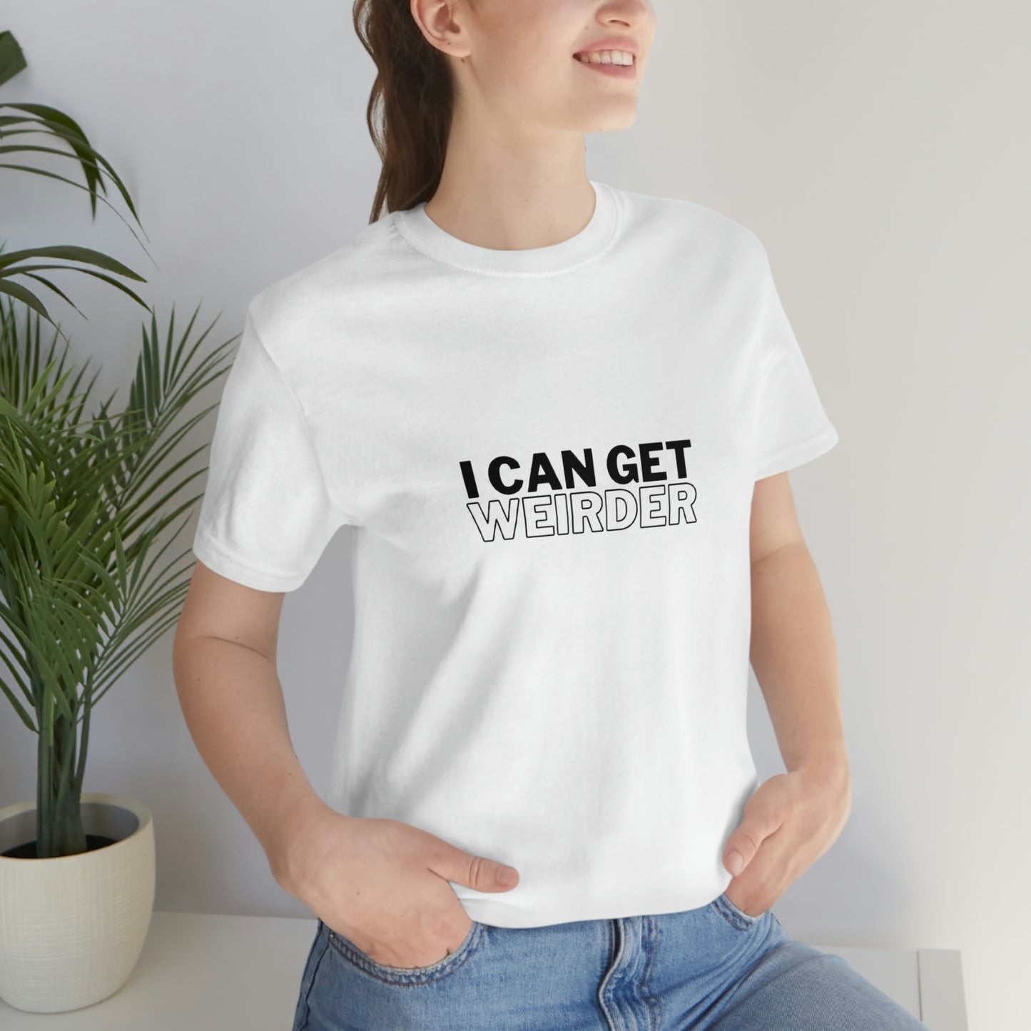 I Can Get Weirder ユニセックス ジャージ 半袖 Tシャツ 面白い メンズ レディース