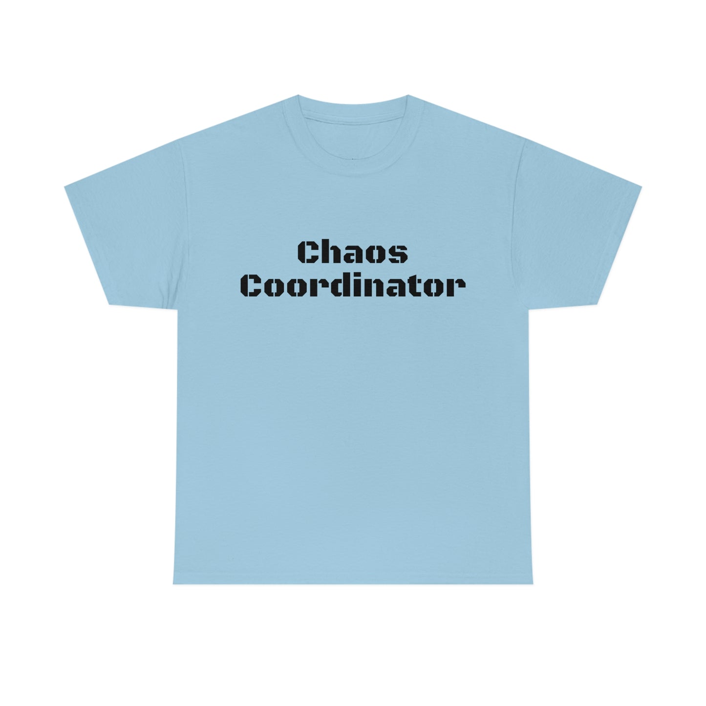 Coordinateur du chaos T-shirt en coton lourd Tailles unisexe Cadeau drôle Femme Homme