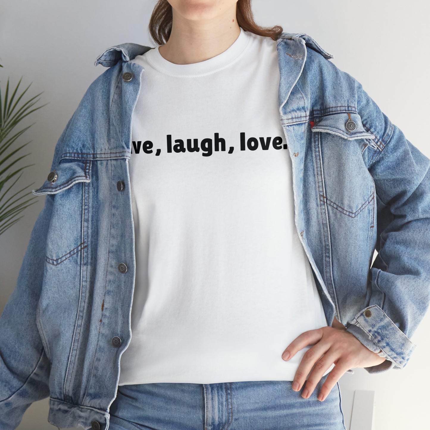 Live, Laugh, Love Cotton T-Shirt