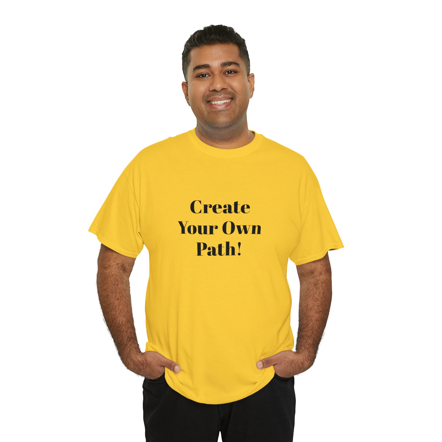 Create Your Own Path T-Shirt