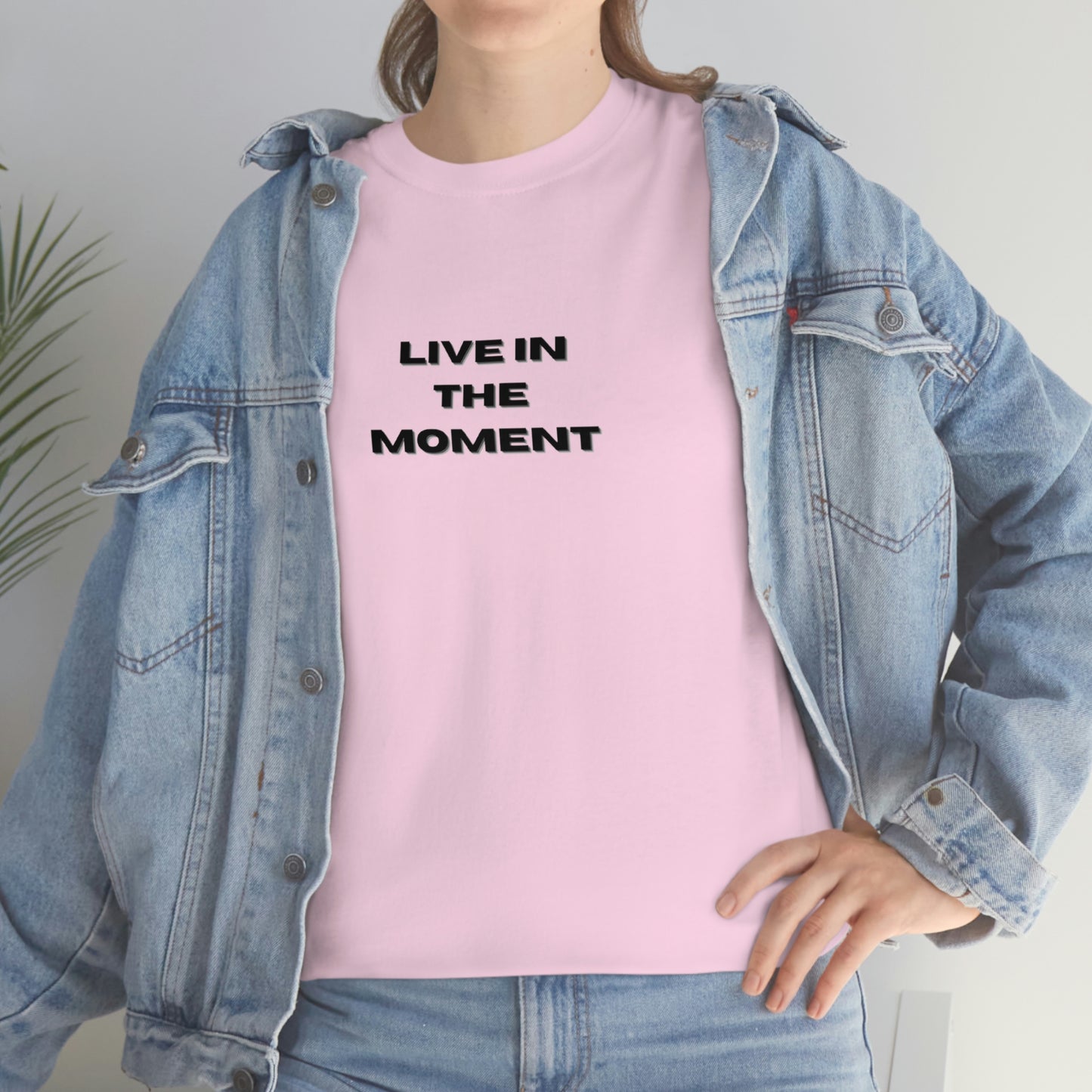 Live In The Moment T-Shirt