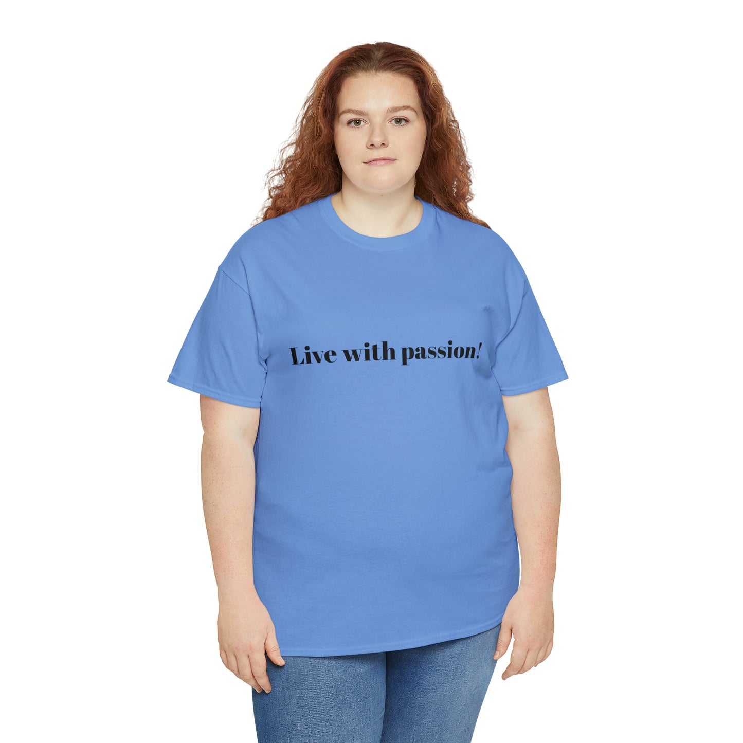 Live With Passion! Cotton T-Shirt