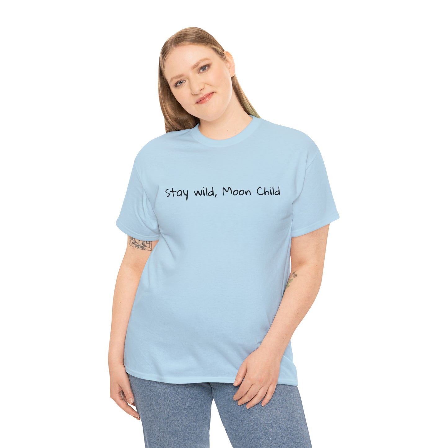 Stay Wild, Moon Child Cotton T-Shirt