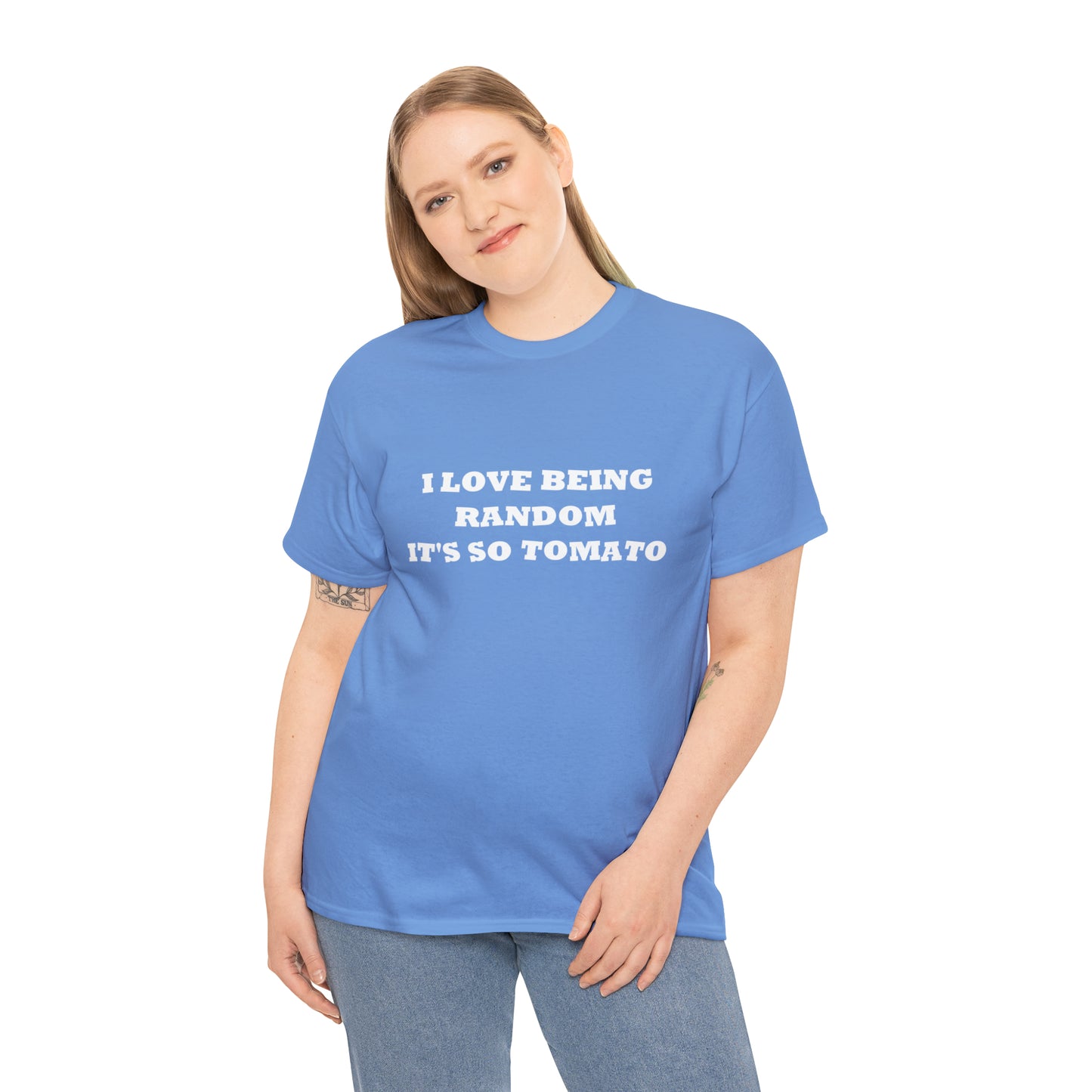 Funny Random T-Shirt: 'I Love Being Random, It's So Tomato'