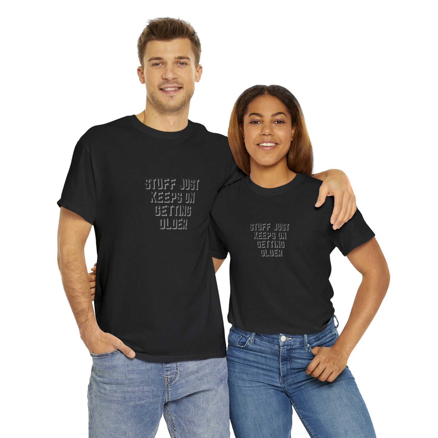 STUFF JUST KEEPS ON GETTING OLDER T-shirt en coton épais