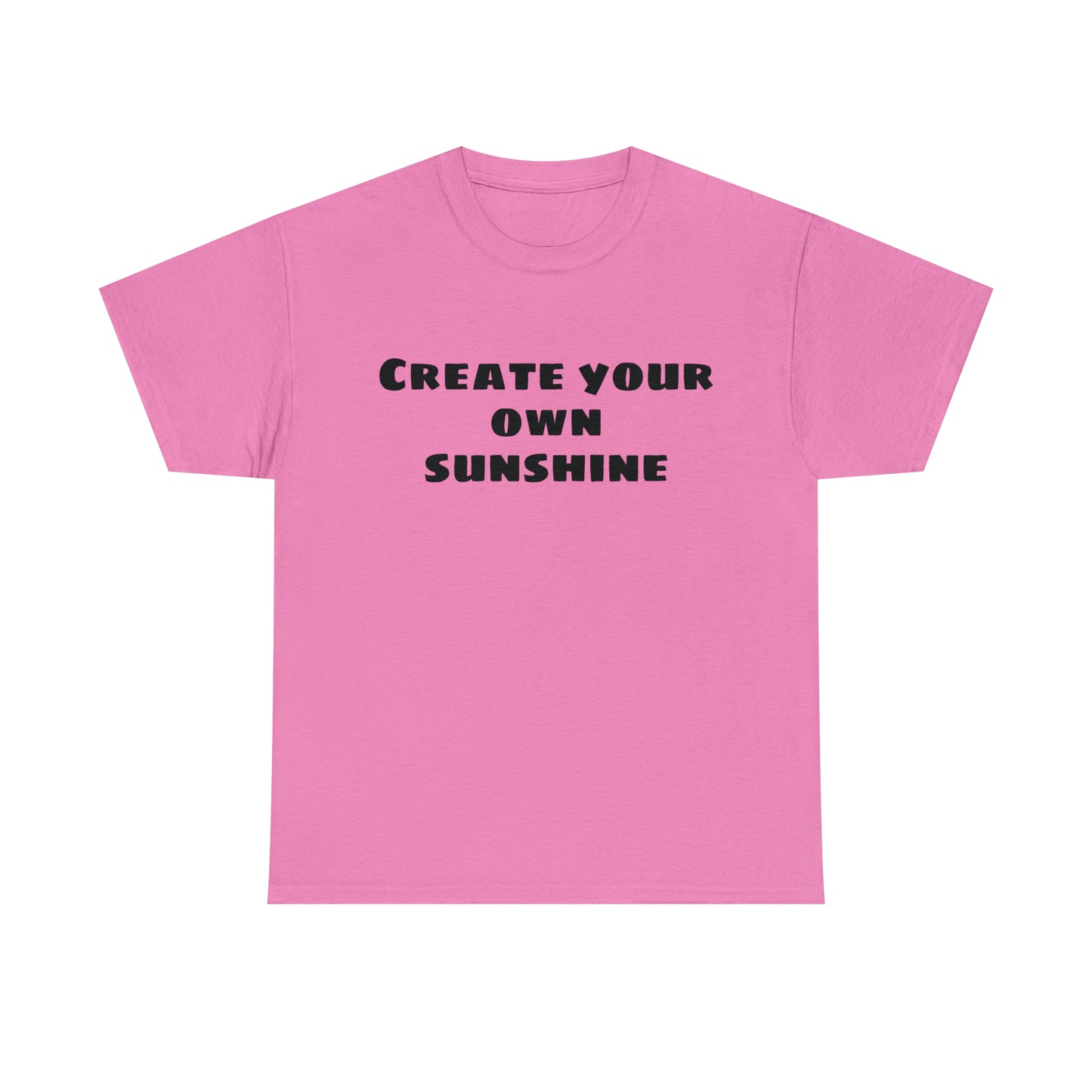 Create Your Own Sunshine Cotton T-Shirt